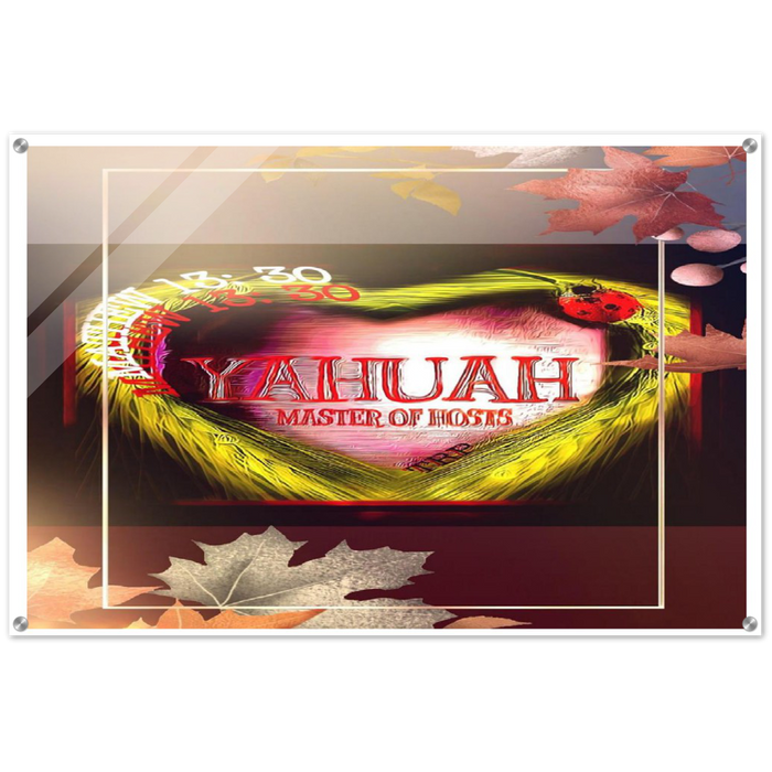 I love Yahuah, Master of Hosts | Horizontal Acrylic Print | 2 Sizes